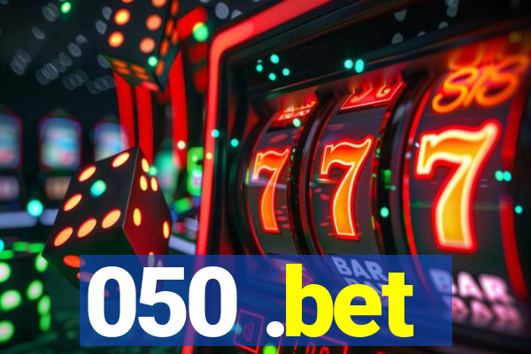 050 .bet